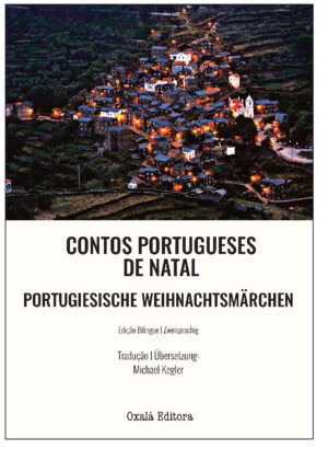 CONTOS PORTUGUESES  DE NATAL - PORTUGIESISCHE  WEIHNACHTSMÄRCHEN