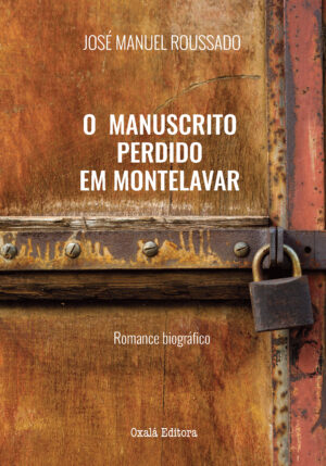 O manuscrito perdido em Montelavar
